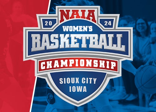 More Info for NAIA Women's Basketball National Championship