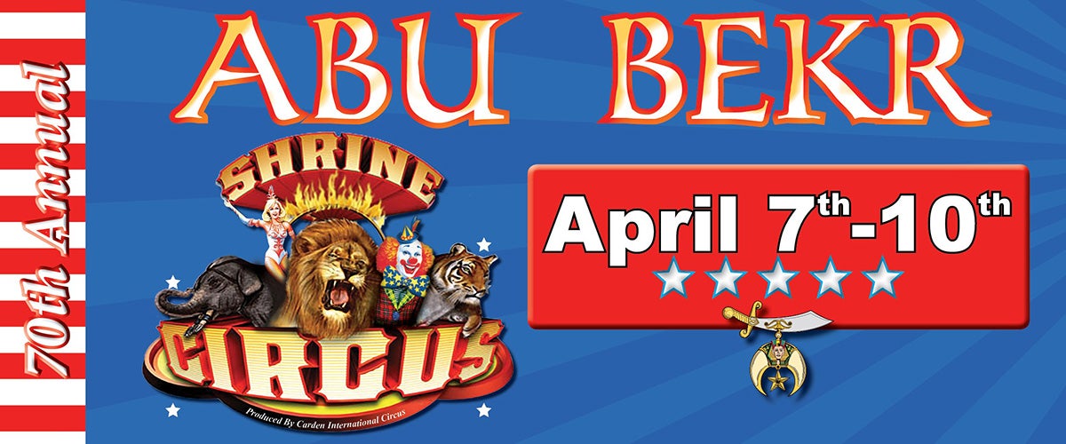 Abu Bekr Shrine Circus Tyson Events Center