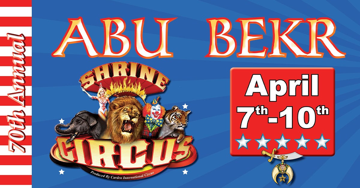 Abu Bekr Shrine Circus Tyson Events Center